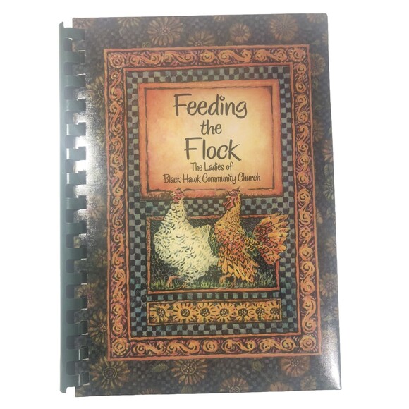 Feeding the Flock Recipes-The Ladies of Black Hills Community Church Cook book - Picture 1 of 4